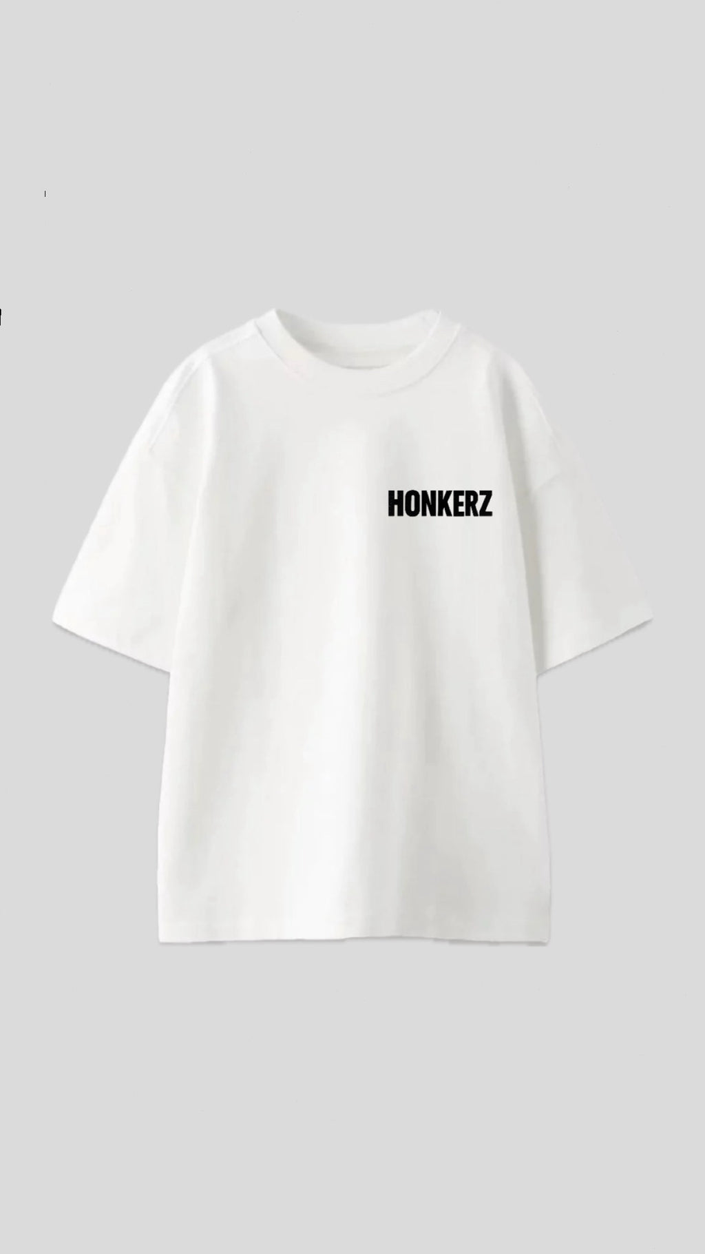 HONKERZ plain white t shirt